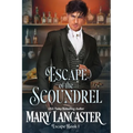 Escape of the Scoundrel