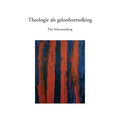 Theologie ALS Geloofsvertolking