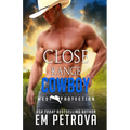Close Range Cowboy