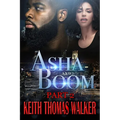 Asha and Boom: Part 2