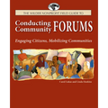 The Wilder Nonprofit Field Guide to Conducting Community Forums: Engaging Citizens, Mobilizing Communities