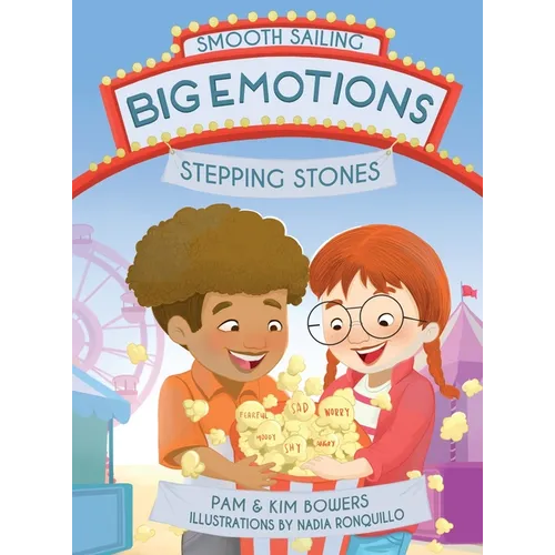 Big Emotions, Stepping Stones