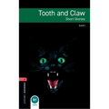 Oxford Bookworms Library: Tooth and Claw: Level 3: 1000-Word Vocabulary