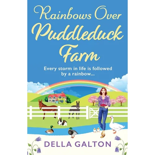Rainbows Over Puddleduck Farm