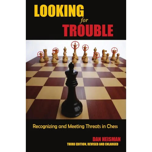 Looking for Trouble: Recognizing and Meeting Threats in Chess