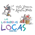 Las Lavanderas Locas