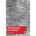 Multimodality and Identity