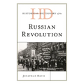 Historical Dictionary of the Russian Revolution