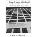 Ubiquitous Medical
