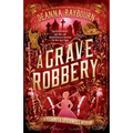 A Grave Robbery