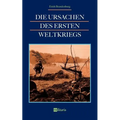 Die Ursachen des Ersten Weltkriegs
