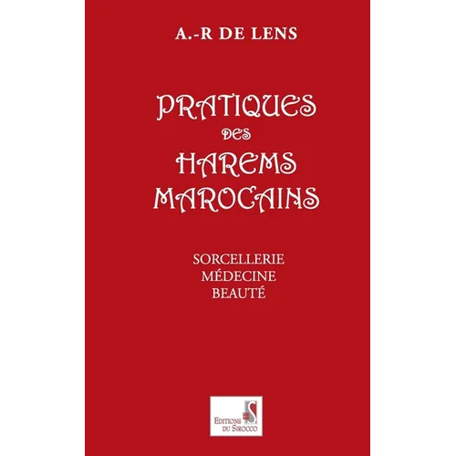 Pratiques Des Harems Marocains