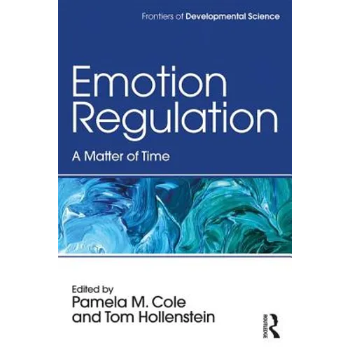 Emotion Regulation: A Matter of Time