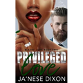 Privileged Love: A Bwwm Romance