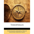 Theophilus, Zweiter Band