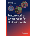 Fundamentals of Layout Design for Electronic Circuits