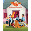 Find Out the Truth (What Would Jesus Do Series) Book 3: A Christian Book about the Quest for the Truth.