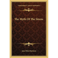 The Myth of the Sirens