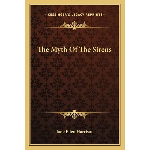 The Myth of the Sirens