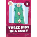 Three Kids in a Coat: Level 3 (Blends)