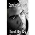 Operation White Rose