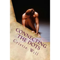 Connecting The Dots: To Healthy Weight Loss