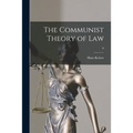 The Communist Theory of Law; 0
