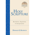 Holy Scripture: Revelation, Inspiration Interpretation