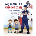 My Mom Is a Cutterman