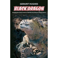 Black Dragon: Breaking the Frizzle Frazzle of THE BIG LIE of Climate
