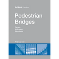 Pedestrian Bridges: Ramps, Walkways, Structures