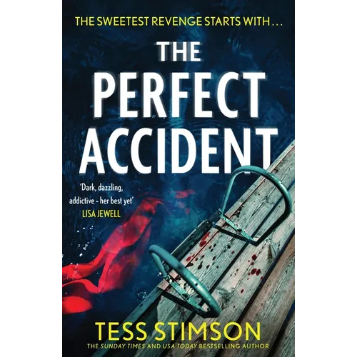 The Perfect Accident: An Absolutely Gripping Psychological Suspense Thriller to Keep You Hooked in 2026