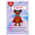 The Adventures of Super Tiger: I Love Me!