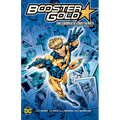 Booster Gold: The Complete 2007 Series Book One