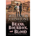 Beans, Bourbon, and Blood