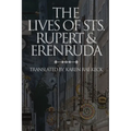 The lives of St. Rupert & Erendruda