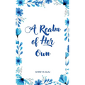 A Realm of Her Own