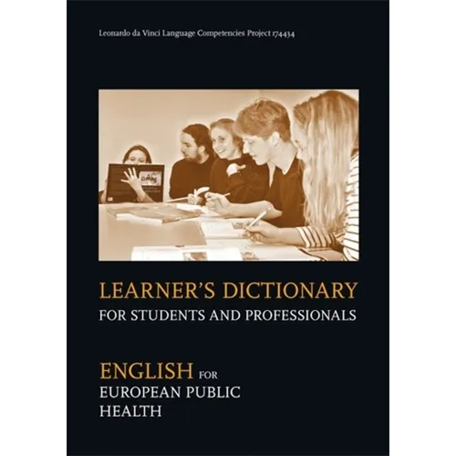Learner's Dictionary for Students and Professionals: English for European Public Health