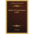 Studies Of Assassination (1881)