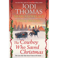The Cowboy Who Saved Christmas