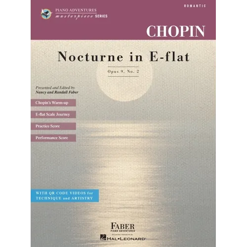 Chopin: Nocturne in E-Flat Major, Op. 9 No. 2 - Piano Adventures Masterpiece Series Book with Online Videos