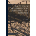 The Effect of Certain Pesticides on Nitrification in the Soil; 366