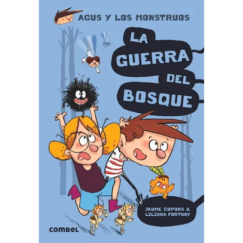 La Guerra del Bosque