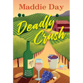 Deadly Crush