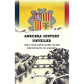 Andorra History Unveiled: The Fascinating Story of the Principality of Andorra