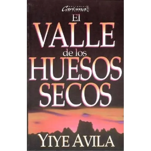 El Valle de Los Huesos Secos