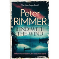 Bend with the Wind