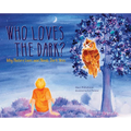 Who Loves the Dark?