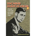 Boss Brooks: A True Story of Fraud, Family, and Forgiveness from Tennessee to Texas