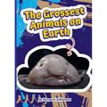 The Grossest Animals on Earth